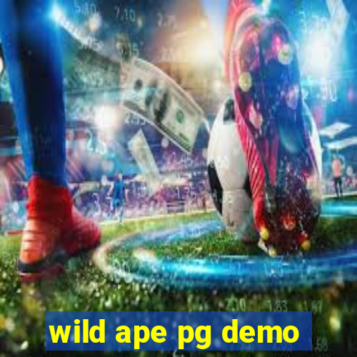 wild ape pg demo